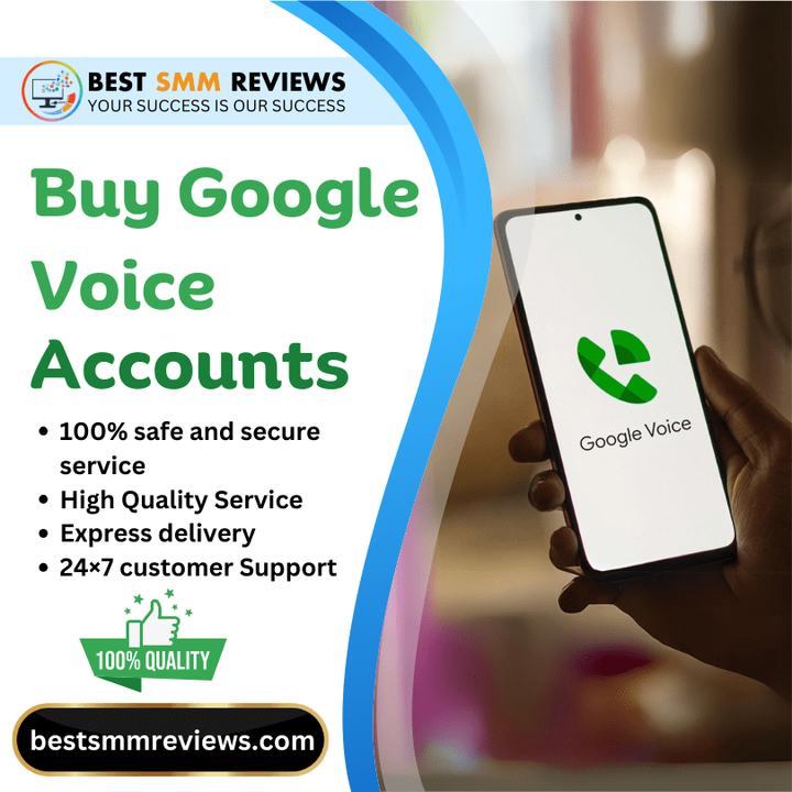 Buy Google Voice Accounts - Instant Access &amp; Secure