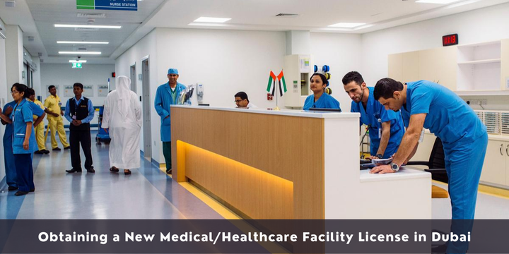 Obtaining a New Medical/Healthcare Facility License in Dubai - R