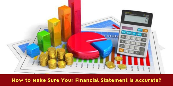 How to Make Sure Your Financial Statement is Accurate? - Riz &amp; M