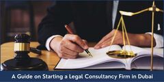 A Guide on Starting a Legal Consultancy Firm in Dubai - Riz &amp; Mo