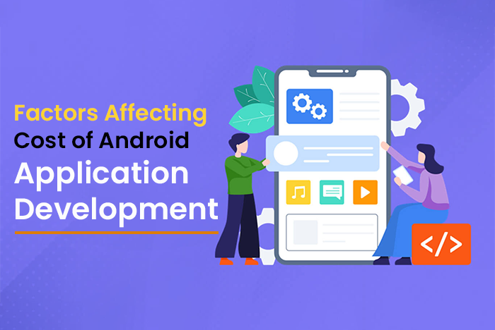 Factors Affecting Cost of Android Application Development