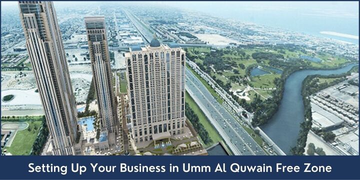 Setting Up Your Business in Umm Al Quwain Free Zone - Riz &amp; Mona