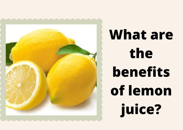 What are the benefits of lemon juice? | V mantras