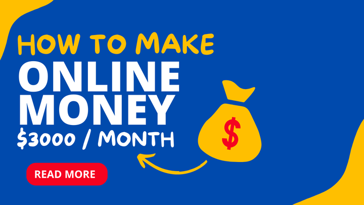 How to make at least $3000 per month online?