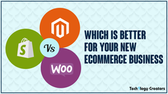 Magento vs WooCommerce vs Shopify — Which Is Better For Your New