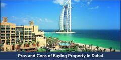Pros and Cons of Buying Property in Dubai - Riz &amp; Mona
