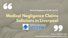 Liverpool Medical Negligence Solicitors | Medical Negligence Cla