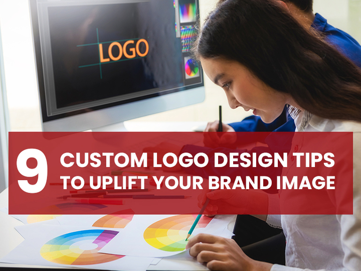 9 Custom Logo Design Tips to Uplift your Brand Image - Invictus 
