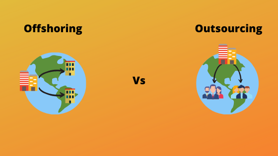 What Is The Difference Between Offshoring And Outsourcing?