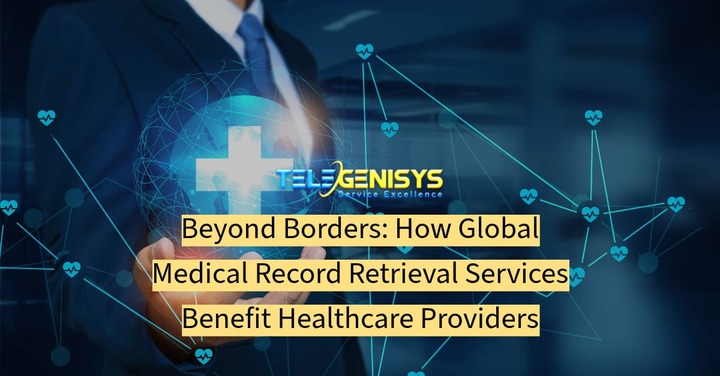 Beyond Borders: How Global Medical Record Retrieval Services Ben