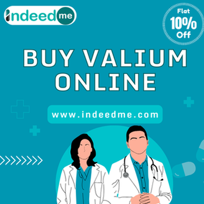 Buy 10mg Valium Online at Indeedme for Safety and Speed